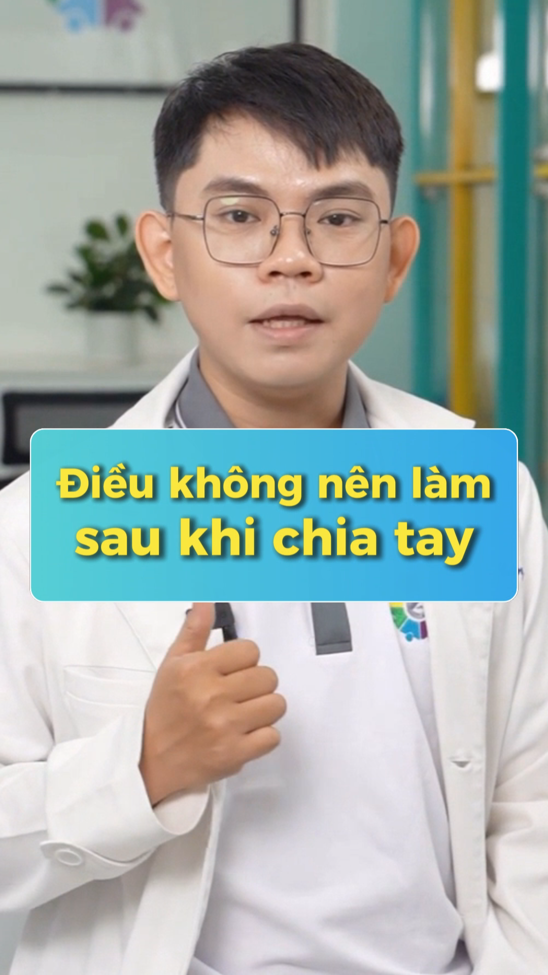 Video – Điều không nên làm sau khi chia tay